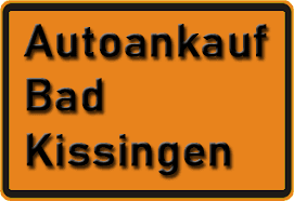 Autoankauf Bad Kissingen