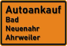 Autoankauf Bad Neuenahr-Ahrweiler