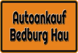 Autoankauf Bedburg-Hau