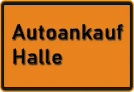 Autoankauf Halle (Saale)