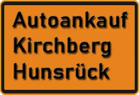Autoankauf Kirchberg Hunsrück
