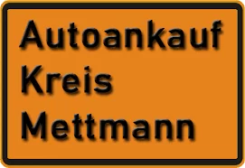 Autoankauf Kreis Mettmann