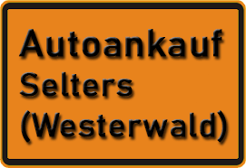 Autoankauf Selters (Westerwald)