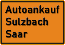 Autoankauf Sulzbach-Saar Autoankauf Sulzbach-Saar