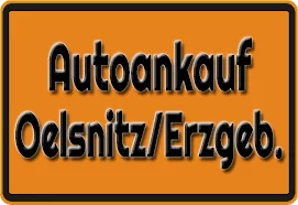 Autoankauf Oelsnitz/Erzgeb.